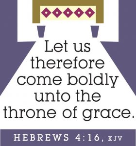 Come boldly to the throne of grace...Hebreews 4.16 - www.churchart.com subscription