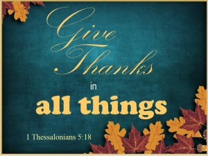 Give thanks in all things... church art subscription