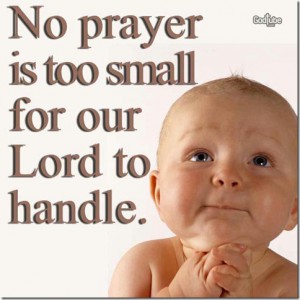No Prayer Too Small