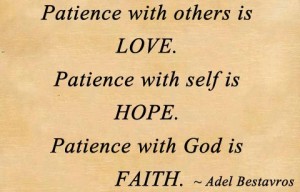 Patience - Bestavros Quote