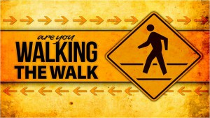 Walk the Walk