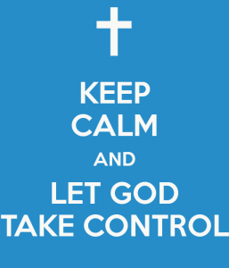 keep-calm-and-let-god-take-control-2